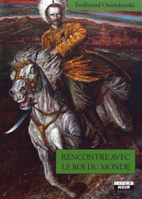 Rencontre avec le roi du monde