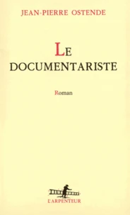 Le documentariste