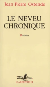 Le neveu chronique