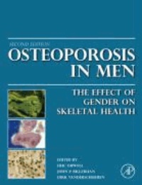 Osteoporosis in Men - The Effects of Gender on Skeletal Health.