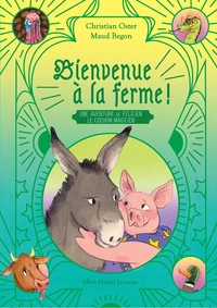Bienvenue à la ferme !