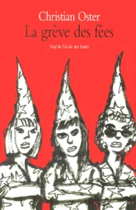 La Greve Des Fees Et Autres Histoires