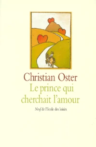 Le prince qui cherchait l'amour