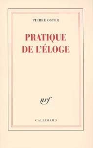 Pratique de l'éloge