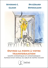 Ouvrez la porte à votre transformation