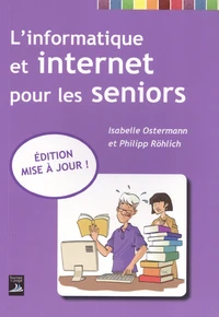 L'informatique et internet pour les seniors
