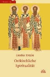 Ostkirchliche Spiritualität