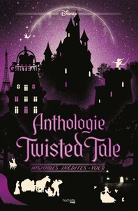 Anthologie Twisted Tale - Histoires inédites Volume 2
