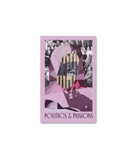 Ostoya Anna et Mouffe Chantal - DISCOURSE 006 : Politics and passions.