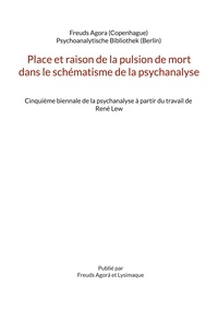 Osvaldo Cariola - Place et raison de la pulsion de mort dans le schématisme de la psychanalyse - Cinquième biennale de la psychanalyse à partir du travail de René Lew.