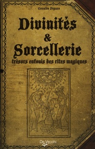 Osvaldo Pegaso - Divinités et Sorcellerie.