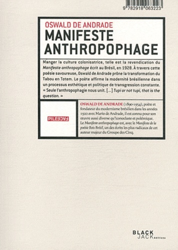 Oswald de Andrade et Suely Rolnik - Manifeste anthropophage - Anthropophagie zombie.
