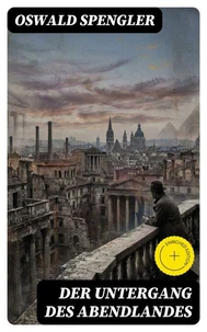 Der Untergang des Abendlandes