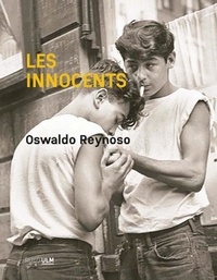 Oswaldo Reynoso - Les innocents.