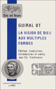 La vision de Dieu aux multiples formes