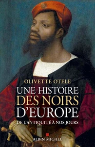Une histoire des Noirs d'Europe