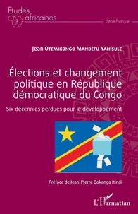 Elections et changement politique en République démocratique du Congo