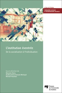 L'institution éventrée