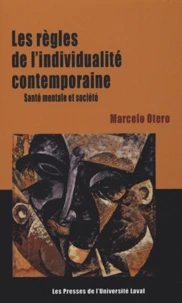 Les règles de l'individualité contemporaine