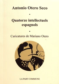 Quatorze intellectuels espagnols