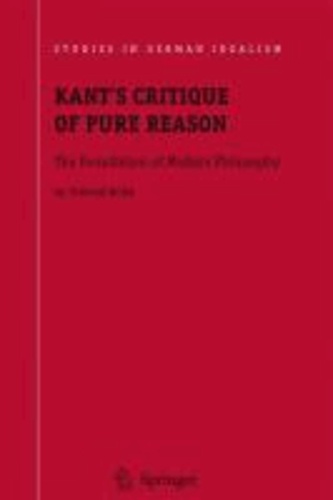 Otfried Höffe - Kant's Critique of Pure Reason - The Foundation of Modern Philosophy.