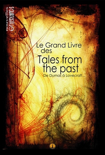  Otherlands - Continuum 2017 - Le grand livre des Tales from the past - Recueil de nouvelles fantastiques.