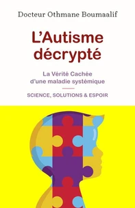 L'autisme décrypté