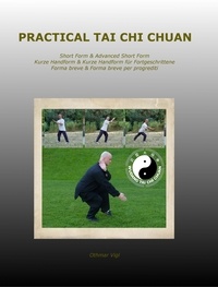  Othmar Vigl - Practical Tai Chi Chuan - Tai chi chuan, #2.
