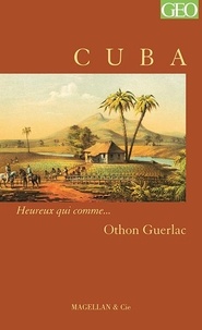 Othon Guerlac - Cuba.