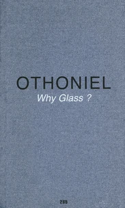 Why Glass ?