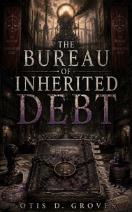 The Bureau of Inherited Debt