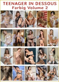 216 Aktfotos Teenager in Dessous, Farbig Volume 2.