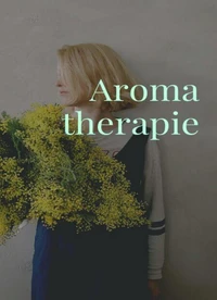 Aromatherapie. Das Aroma der Natur als Heilmittel. Ebook in Deutsch.