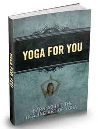 Erfahren Sie mehr über die Heilkunst des Yoga.  Ebook in deutscher Sprache.