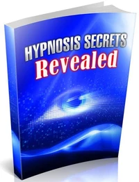 Hypnose Geheimnisse offenbart. In deutscher Sprache. Ebook in deutscher Sprache