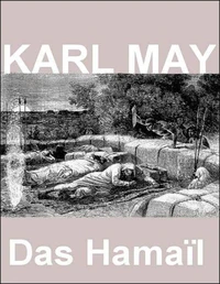 Karl May. Das Hamail.