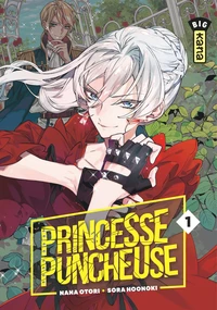 Princesse Puncheuse Tome 1