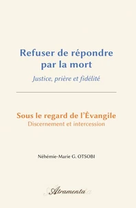 Refuser de répondre par la mort