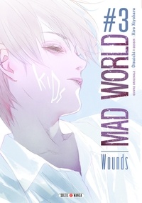  Otsuichi - Mad World T03.