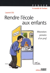 Rendre l'école aux enfants