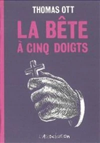 La Bête à cinq doigts