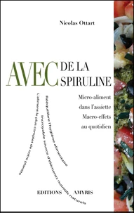 Avec de la spiruline
