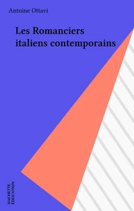 Les romanciers italiens contemporains
