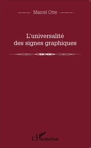L'universalité des signes graphiques