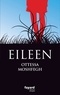 Ottessa Moshfegh - Eileen.