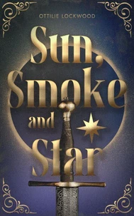 Sun, Smoke and Star