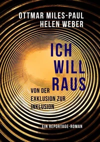 Ich will raus