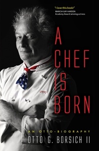  Otto Borsich - A Chef Is Born.