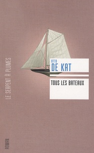Otto de Kat - Tous les bateaux.