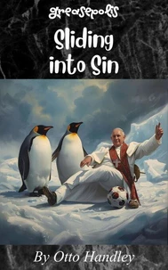 Sliding into Sin